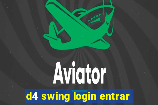 d4 swing login entrar